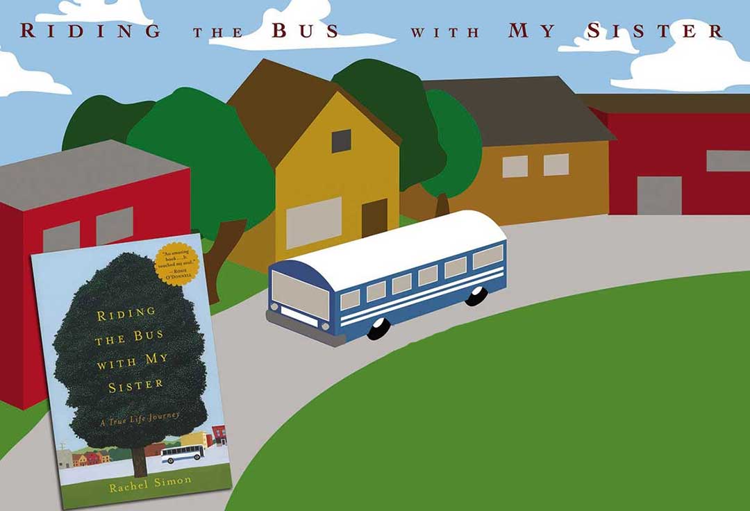 Riding The Bus With My Sister — Book Excerpt ABILITY Magazine